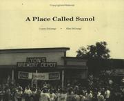 Cover of: A place called Sunol by Connie DeGrange