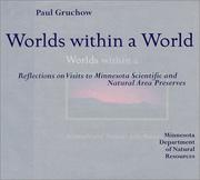 Cover of: Worlds within a World by Paul Gruchow