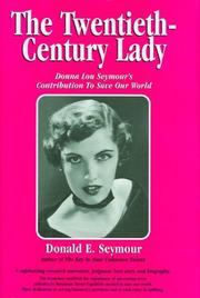Cover of: The twentieth-century lady by Donald E. Seymour