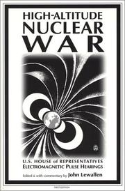 Cover of: High-altitude nuclear war by John Lewallen, editing and commentary.