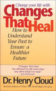 Cover of: Changes That Heal by Henry Cloud