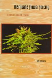 Cover of: Marijuana Flower Forcing by Tom Flowers