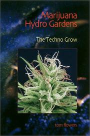 Cover of: Marijuana Hydro Gardens by Tom Flowers