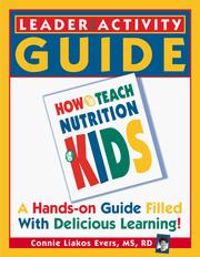 Cover of: LEADER/ACTIVITY GUIDE: A Companion to How to Teach Nutrition to Kids