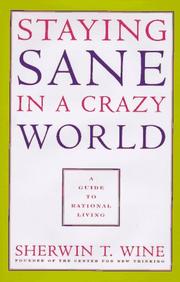 Cover of: Staying sane in a crazy world