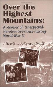 Cover of: Over The Highest Mountains by Alice Resch Synnestvedt