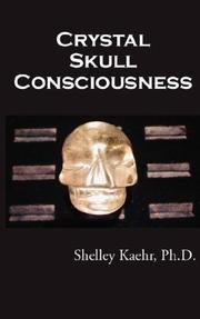 Cover of: Crystal Skull Consciousness