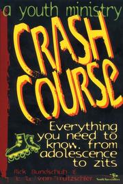 Cover of: A youth ministry crash course: everything you need to know from adolescence to zits