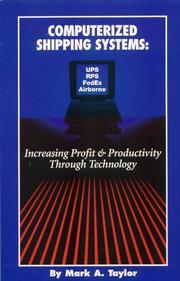 Cover of: Computerized shipping systems: increasing profit and productivity through technology