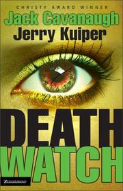 Cover of: Death watch by Jack Cavanaugh