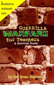 Cover of: Guerrilla warfare for teachers: a survival guide