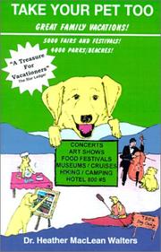 Cover of: Take Your Pet Too 2000: Great Family Vacations!