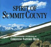 Cover of: Spirit of Summit County, Colorado by Christine Safford Beck