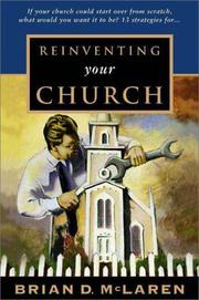 Cover of: Reinventing your church