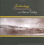 Cover of: Technology, Entrepreneurs, and Silicon Valley