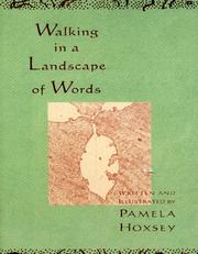 Cover of: Walking in a landscape of words by Pamela Hoxsey