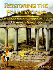Cover of: Restoring the Foundations by Chester D. Kylstra, Betsy Kylstra