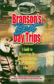 Branson's best day trips by Carol A. Shaffer