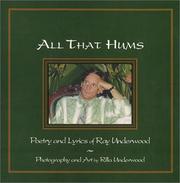 Cover of: All that hums by Ray Underwood