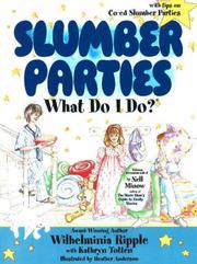 Cover of: Slumber Parties . . . What Do I Do? (What Do I Do? series)