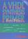 Cover of: A VHDL synthesis primer