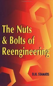 Cover of: The nuts and bolts of reengineering by D. H. Stamatis
