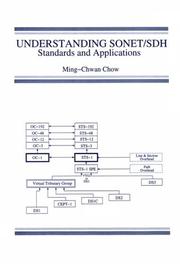 Understanding SONET/SDH by Ming-Chwan Chow