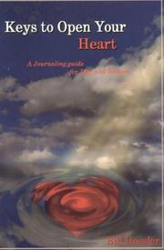 Keys to Open Your Heart by Bill Hossler