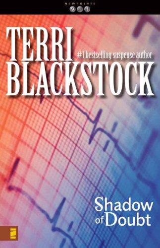 Shadow of doubt by Terri Blackstock