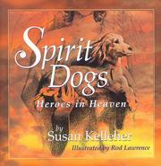 Cover of: Spirit dogs: heroes in heaven