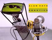 Cover of: Robotics (Smart Art Press (Series), V. 6, No. 56.) by Alan Rath, David Ebony