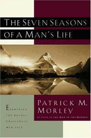 Cover of: Seven Seasons of a Man's Life, The by Patrick M. Morley