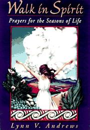 Cover of: Walk in spirit: prayers for the seasons of life