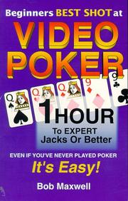 Cover of: Beginners best shot at video poker | Bob Maxwell