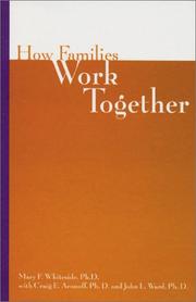 Cover of: How Families Work Together (Family Business Leadership Series Number 4)