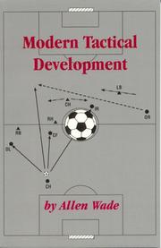 Modern Tactical Development by Allen Wade