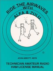 Cover of: Ride the airwaves with ALFA & ZULU by John Abbott