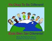 Cover of: It's Okay To Be Different! Esta Bien Ser Diferente!