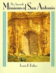 Cover of: The Spanish missions of San Antonio