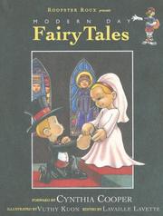 Cover of: Modern Day Fairy Tales (Lavaille Lavette's the Adventures of Roopster Roux)