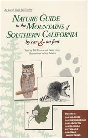 Cover of: Nature guide to the mountains of Southern California by car & on foot