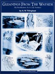 Cover of: Gleanings from the Wayside by Albert Warren Tillinghast