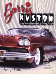 Barris Kustom techniques of the 50's by George Barris