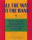 Cover of: All the way to the bank