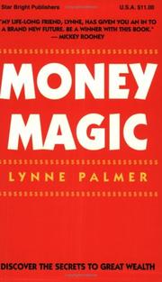 Cover of: Money magic by Lynne Palmer, Lynne Palmer