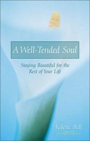 Cover of: Well-Tended Soul, A