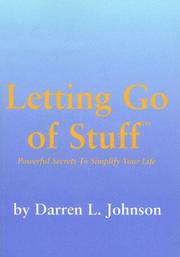 Cover of: Letting Go of Stuff by Darren L., M.D. Johnson