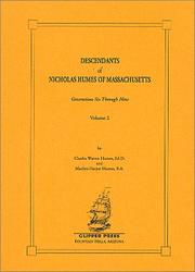 Cover of: Descendants of Nicholas Humes of Massachusetts, Volume 2  by Charles Warren Humes, Marilyn Harper Humes