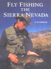 Cover of: Fly Fishing the Sierra Nevada