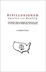Cover of: Disillusioned: Justice versus Reality
